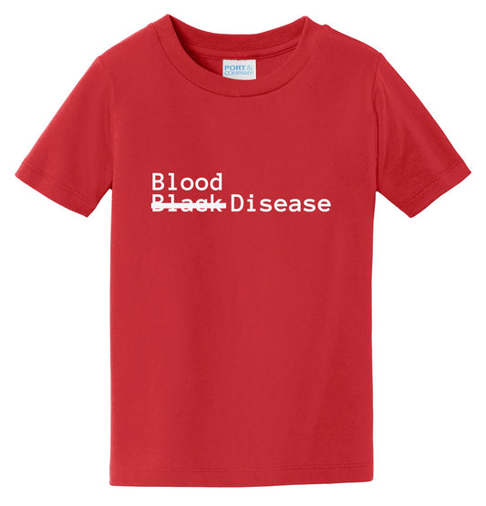 Sickle Cell is a BLOOD Condition NOT Black Condition (Toddler)